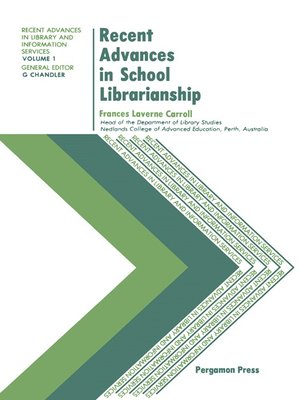 cover image of Recent Advances in School Librarianship